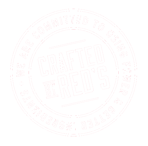 Crafted By Red's - We are committed to using fewer & Better Ingredients